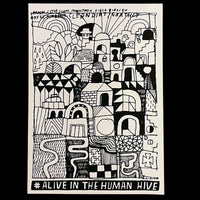 Alive In The Human Hive Series