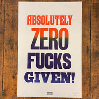 Zero Fucks Given!