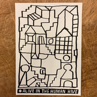 Alive In The Human Hive Series