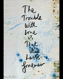 The Trouble With Love