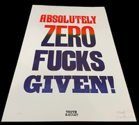Zero Fucks Given!