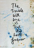 The Trouble With Love