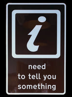 I Need To Tell You Something